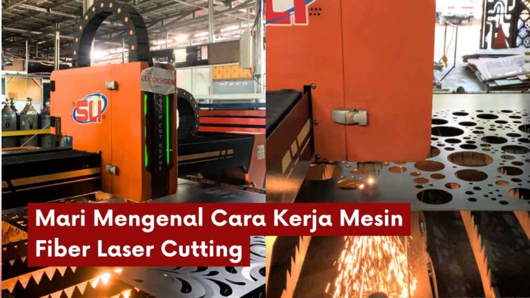 Mari Mengenal Cara Kerja Mesin Fiber Laser Cutting