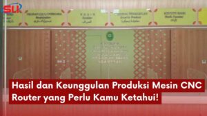 Hasil Dan Keunggulan Produksi Mesin Cnc Router Yang Perlu Kamu Ketahui - Sinar Laser Indonesia