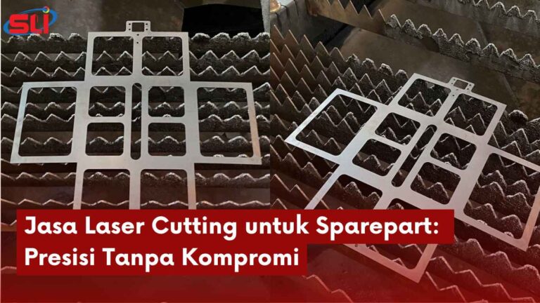 Jasa Laser Cutting untuk Sparepart: Presisi Tanpa Kompromi