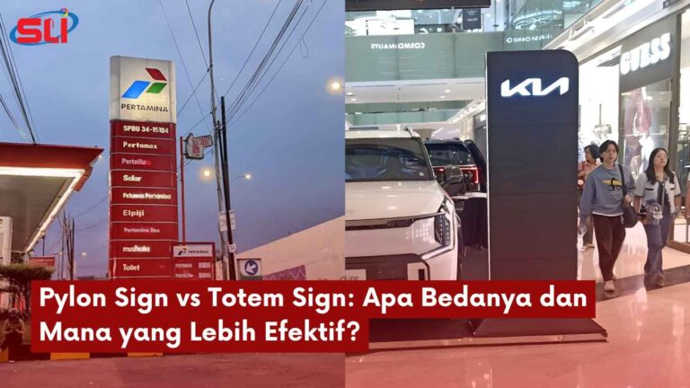 Pylon Sign vs Totem Sign: Apa Bedanya dan Mana yang Lebih Efektif?